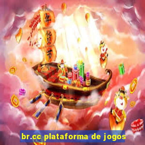 br.cc plataforma de jogos